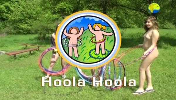 Hoola Hoola - new beauty family nudism video -  [720x480 | 01:31:15 | 2.0 GB]